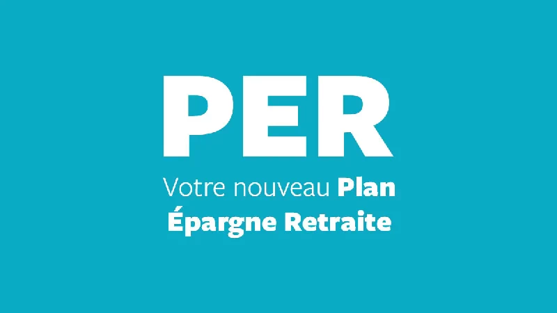 PER Plan épargne retraite